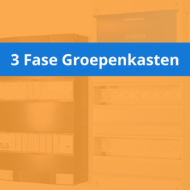 3 Fase Groepenkasten